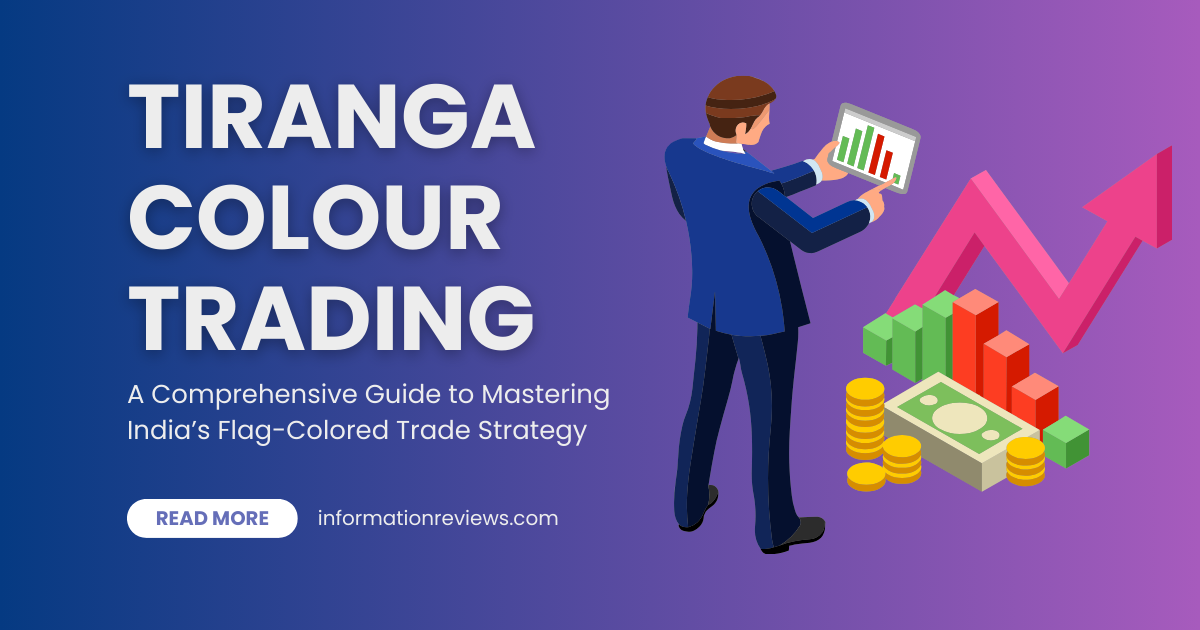 Tiranga Colour Trading: A Comprehensive Guide to Mastering India’s Flag-Colored Trade Strategy