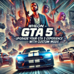 Wheon GTA 5 – Upgrade Your GTA 5 Experience with Custom Mods
