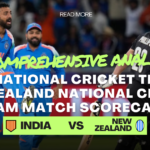 India National Cricket Team vs New Zealand National Cricket Team Match Scorecard: A Comprehensive Analysis