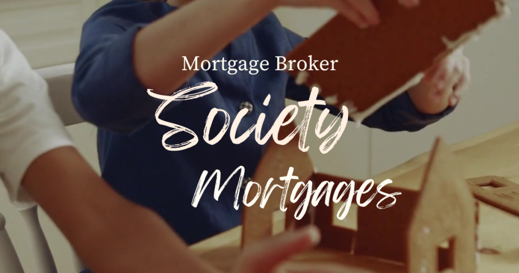 Mortgage Broker Society Mortgages (1)